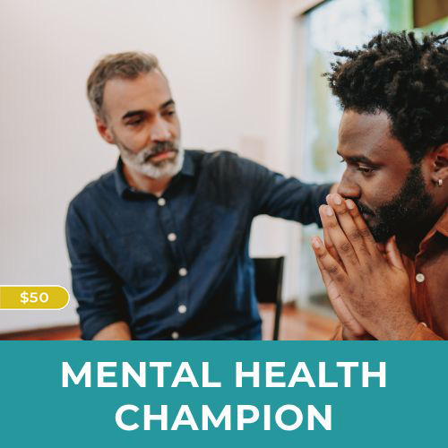 Mental Health Champion Course Training - Gateway to Hope University