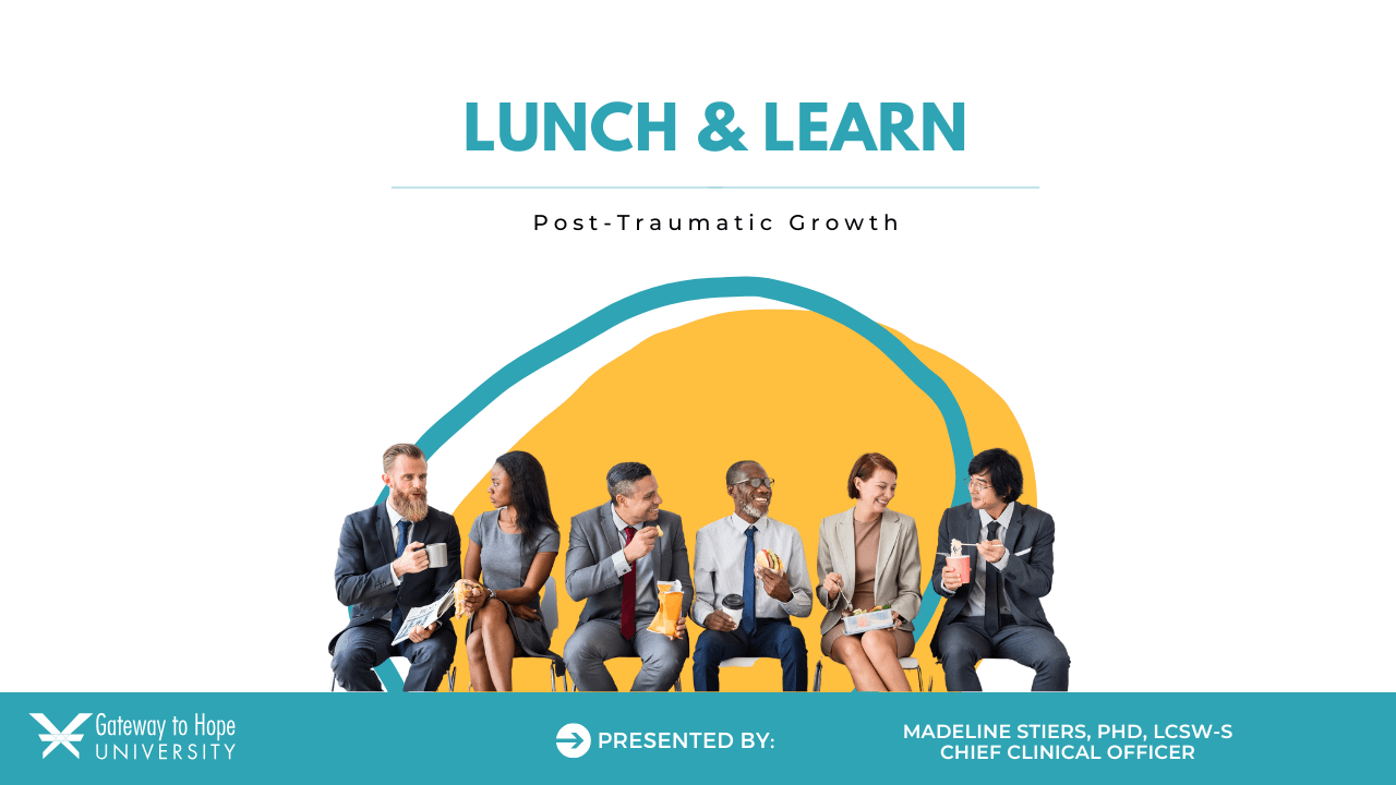 GTHU webinar - Post-Traumatic Growth