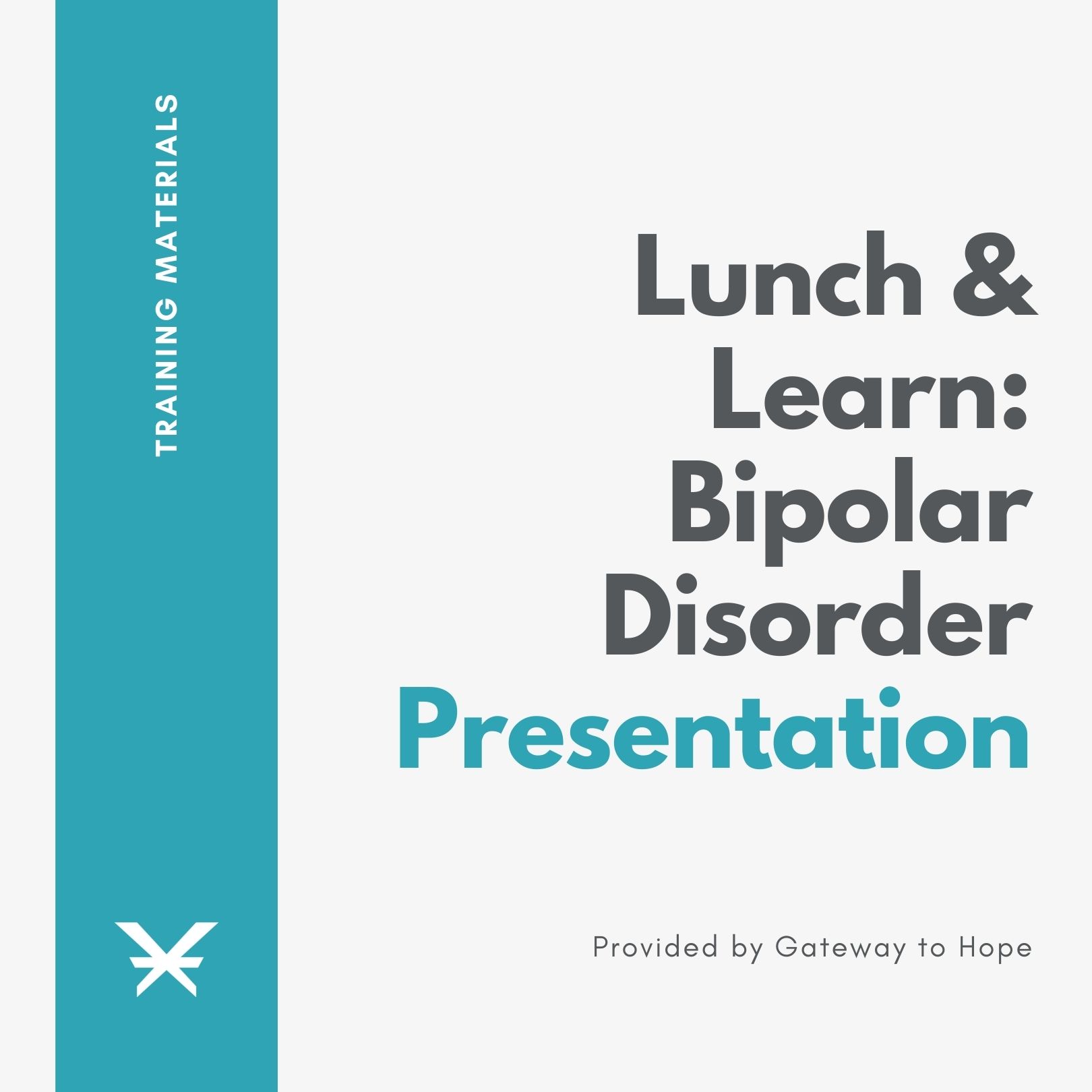 Lunch & Learn: Bipolar Disorder Presentation